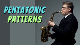 Pentatonic Scales on Saxophone  Patterns and Usage [upl. by Bondon681]