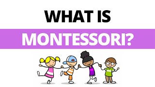 What is Montessori [upl. by Itnava]