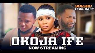 OKOJA IFE Beyond Love Latest Yoruba Movie 2025  Lola Idije  Wumi Toriola  Precious Folakemi [upl. by Raimund]