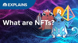 What are NFTs  CNBC Explains [upl. by Noislla595]