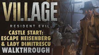 Resident Evil Village Guide Heisenbergs Spike Traps amp Escaping Lady Dimitrescu Castle Start [upl. by Prent582]