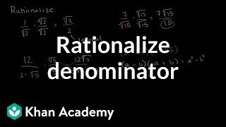 How to rationalize a denominator  Exponent expressions and equations  Algebra I  Khan Academy [upl. by Nickola17]