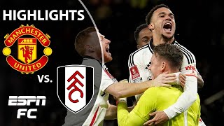 🚨 PENALTY SHOOTOUT 🚨 Manchester United vs Fulham  FA Cup Highlights  ESPN FC [upl. by Ninetta991]