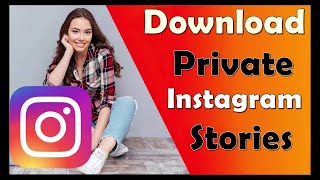 How to download private Instagram stories on Android and PC 2022 [upl. by Eehtomit]