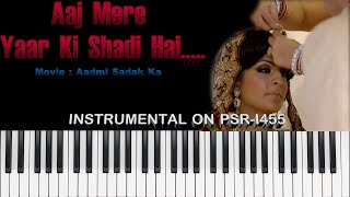 Aaj mere yaar ki shadi hai  Instrumental [upl. by Bowes]