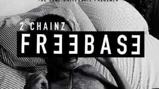 Flexin On My Baby Mama  2 Chainz  FreeBase EP [upl. by Fedora516]