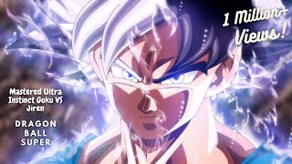 Mastered Ultra Instinct Goku VS Jiren  DBS AMV [upl. by Ralip]