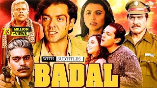 Badal Full Movie HD  Bobby Deol Rani Mukerji  90s Superhit Movie  Full Hindi Action Movie [upl. by Nodyroc]