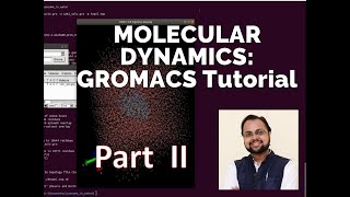 Molecular Dynamics Tutorial  Lysozyme in Water GROMACS  PART 2 [upl. by Aiyram]