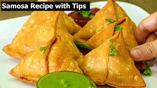 Samosa Recipe  Perfect Samosa with all Tips amp Tricks [upl. by Guthry]