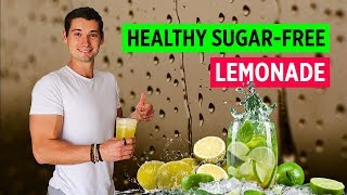 Healthy SugarFree Lemonade [upl. by O'Donnell31]