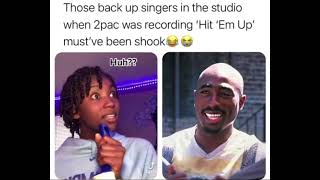 The Background Singers When Tupac Did “Hit Em Up” 😳 [upl. by Licht]