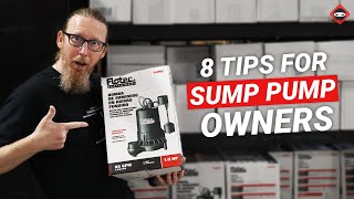 8 Tips All Sump Pump Owners Need to Know [upl. by Pack]