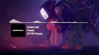 Undertale  quotFinalequot NITRO Remix [upl. by Ycnej]