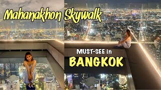 Mahanakhon Skywalk BANGKOK  A TRAVEL GUIDE  THAILAND SERIES [upl. by Oos]