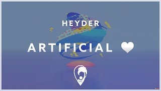 Heyder  Artificial Love Lyric Video [upl. by Landmeier]