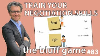 Negotiation Skills  The Bluff Game 83 [upl. by Droffig926]