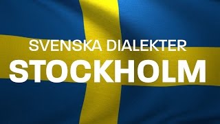 Svenska Dialekter – Stockholmska – stockholmsdialekt Voice To Me [upl. by Kenway523]