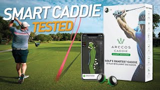 I HAD A CADDIE amp A GALLERY Arccos Smart Caddie Review [upl. by Austine]