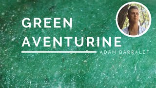 Green Aventurine  The Crystal of Sprouting Inspiration [upl. by Gemini]