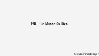 PNLLe monde ou rien lyrics [upl. by Il]