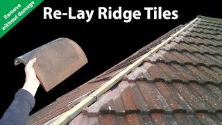 How to Relay Ridge Tiles  Remove Ridges Without Breaking [upl. by Kreegar122]