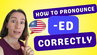 How to Pronounce the ED Ending Correctly in English [upl. by Eddra]