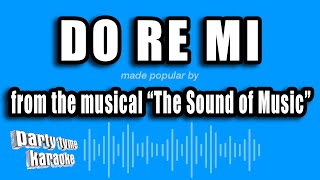 The Sound of Music  Do Re Mi Karaoke Version [upl. by Scarrow476]