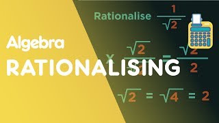 Rationalising The Denominator  Algebra  Maths  FuseSchool [upl. by Bryner]