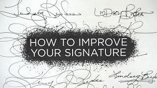 How to Improve Your Signature [upl. by Aisa116]