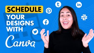 How to SCHEDULE social media POSTS directly from Canva PRO [upl. by Kalmick]