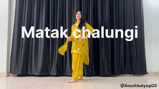 Sapna Chaudhary  Matak Chalungi  Dance video  Anushka Tyagi  New Haryanvi Song [upl. by Joana898]