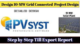 Solar PV plant design using PVsyst  pvsyst complete tutorial [upl. by Emie]