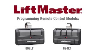 How to Program LiftMasters 892LT and 894LT Remote Controls to a Garage Door Opener [upl. by Mirak]