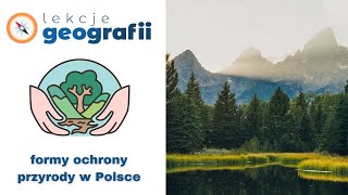 82 Formy ochrony przyrody w Polsce [upl. by Remark628]