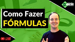 📊 Como Fazer FÓRMULAS no EXCEL  Curso de Excel OnLine [upl. by Neelac94]