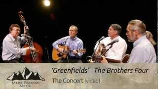 The Brothers Four  Greenfields Campfire 8 [upl. by Merton]