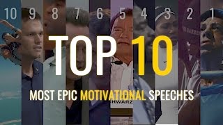 Top 10  Most Epic Motivational Speeches [upl. by Letha]