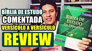 Bíblia de estudo do Expositor  REVIEW [upl. by Adnirual]