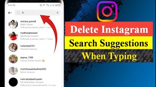 How To Delete Instagram Search Suggestions When Typing  FULL Guide [upl. by Ahsinom]