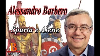 Alessandro Barbero  Sparta e Atene [upl. by Aenehs245]