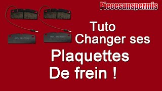 TUTO  CHANGER SES PLAQUETTES DE FREIN [upl. by Nnylsor]