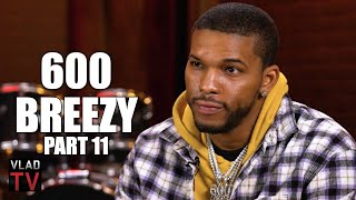 600 Breezy I Ended Up in XXXTentacions Murder Paperwork Over Our Past Beef Part 11 [upl. by Nimref]