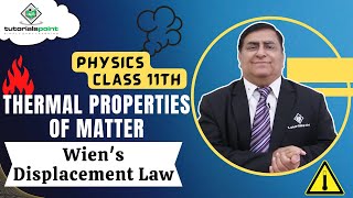 Class 11th – Weins Displacement Law  Thermal Properties of Matter  Tutorials Point [upl. by Pufahl]