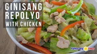 How to Cook Ginisang Repolyo with Chicken [upl. by Worra319]