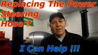 How To Replace The High Pressure Power Steering Hose [upl. by Blasius]