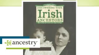 Tracing Your Irish Ancestors Back to the Homeland  Ancestry [upl. by Oramlub824]