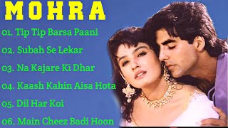 Mohra Movie All SongsAkshay Kumar amp Raveena Tandonmusical worldMUSICAL WORLD [upl. by Fosque]