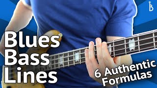 Blues Bass Lines 6 Authentic Formulas That Work Every Time [upl. by Sairtemed]