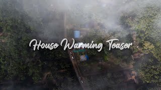 HOUSE WARMING CEREMONY  CINEMATIC TEASER  RIPPONPET  2022 [upl. by Eicak]